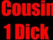 2 Cousins 1 Dick