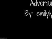 Emilylynne - Adventure in pivate premium video
