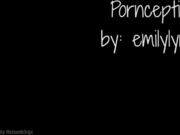 Emilylynne - Pornception in private premium video