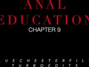Anal Education - The Official Series - Chapter 9