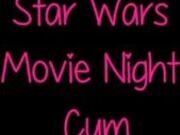 SimplySara - Star Wars Movie Night Cum in private premium video