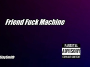 Elay Smith and Friend - Fuck Machine