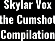 Skylar Vox facial compilation