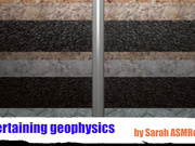 ASMRotica - Entertaining Geophysics